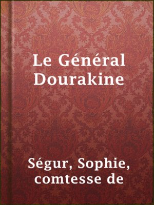 cover image of Le Général Dourakine